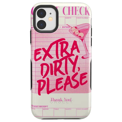Extra Dirty Please | Fun on Weekdays Case