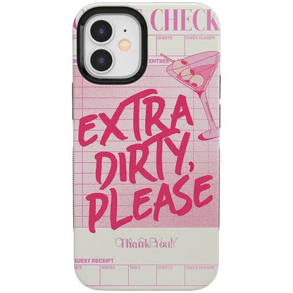 Extra Dirty Please | Fun on Weekdays Case