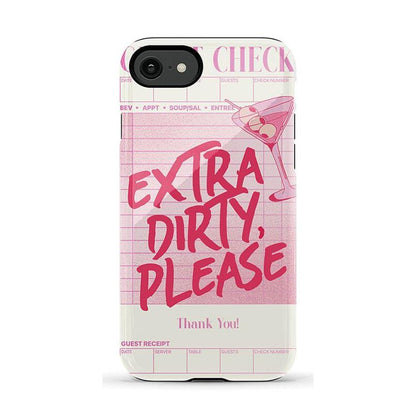 Extra Dirty Please | Fun on Weekdays Case
