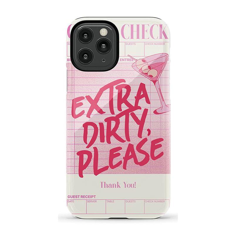 Extra Dirty Please | Fun on Weekdays Case