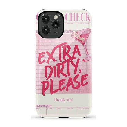 Extra Dirty Please | Fun on Weekdays Case