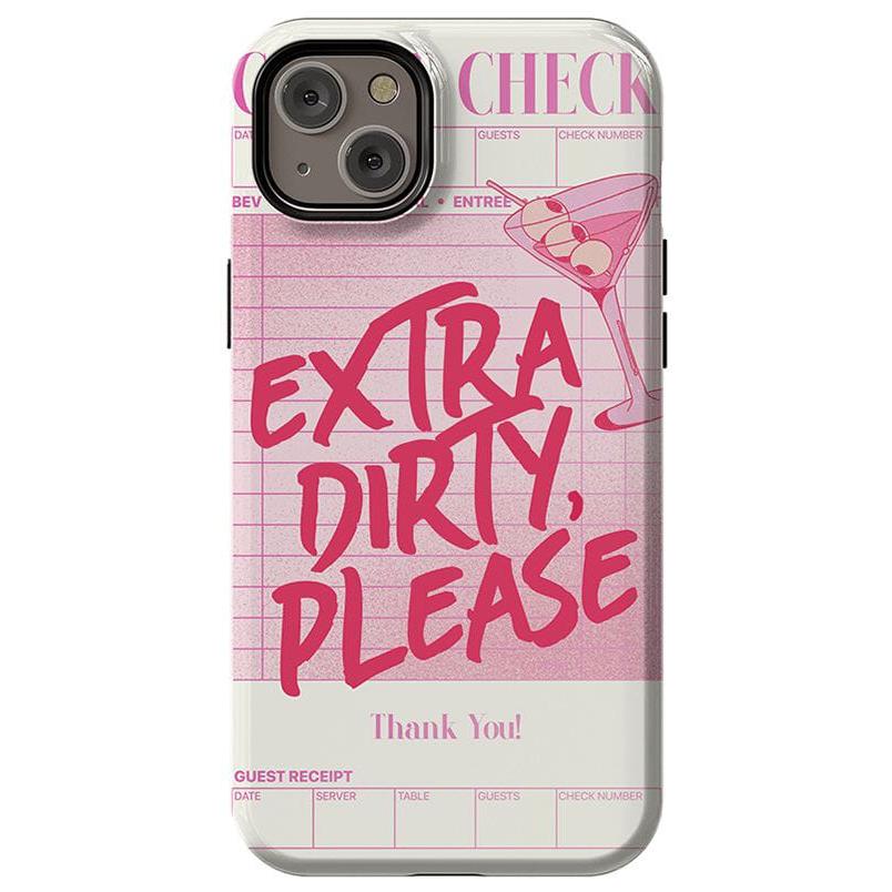 Extra Dirty Please | Fun on Weekdays Case