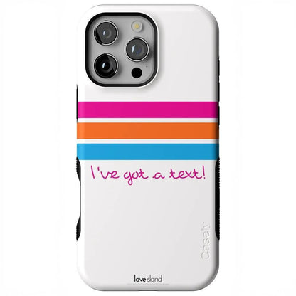 I've Got a Text! | Official Love Island x Casely Phone Case