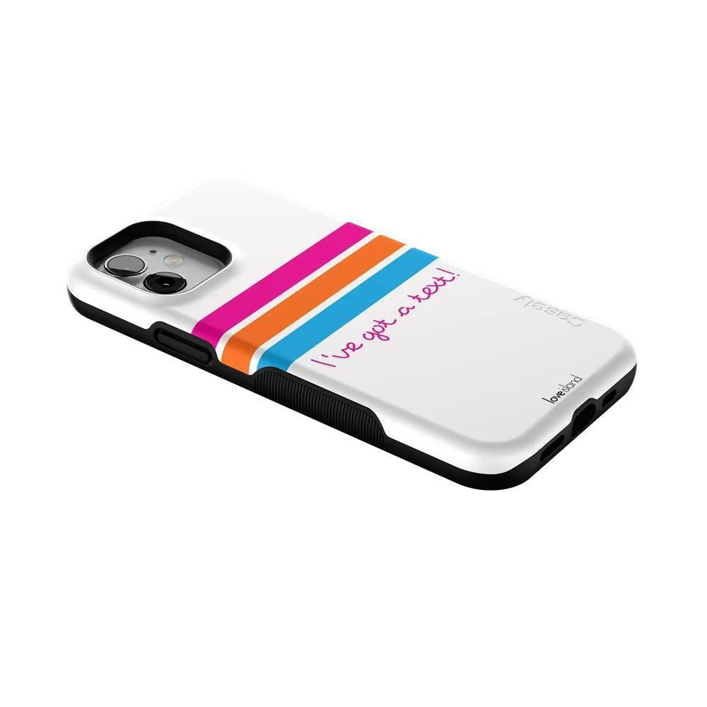 I've Got a Text! | Official Love Island x Casely Phone Case