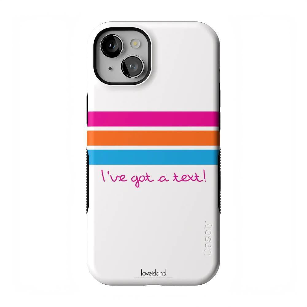 I've Got a Text! | Official Love Island x Casely Phone Case