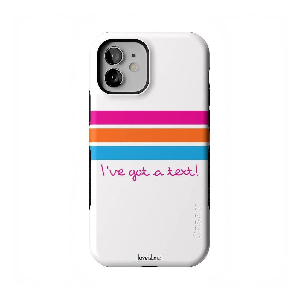 I've Got a Text! | Official Love Island x Casely Phone Case