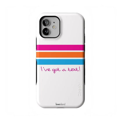 I've Got a Text! | Official Love Island x Casely Phone Case